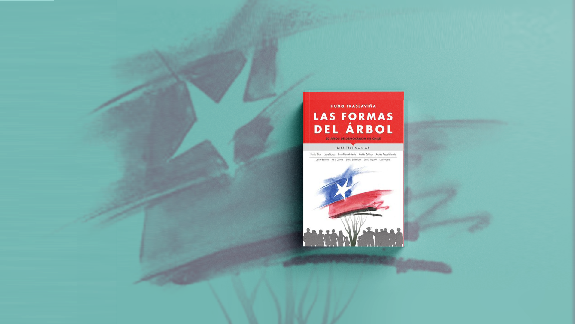 [ ACTIVIDAD SUSPENDIDA ] Presentación del libro “Las formas del árbol. 30 años de democracia en Chile”