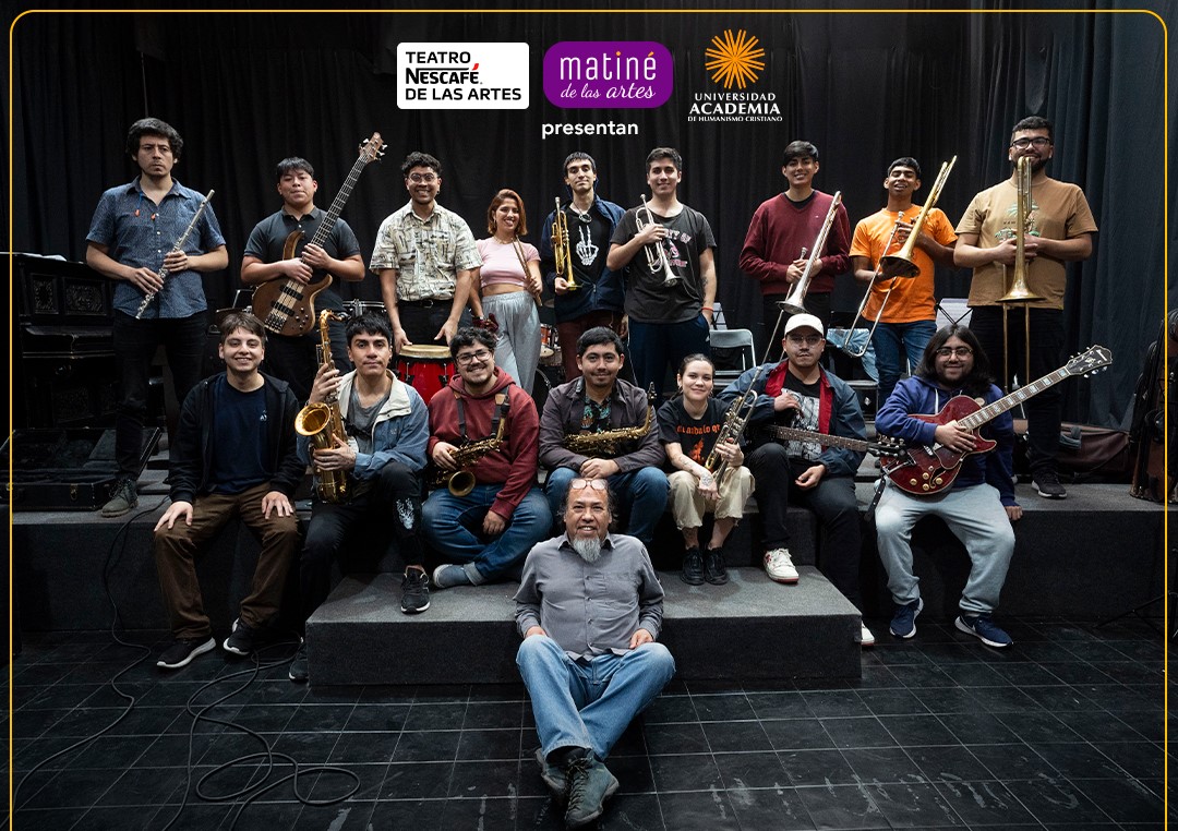Wak Big Band inaugura ciclo Matiné de las Artes en el Teatro Nescafé de las Artes