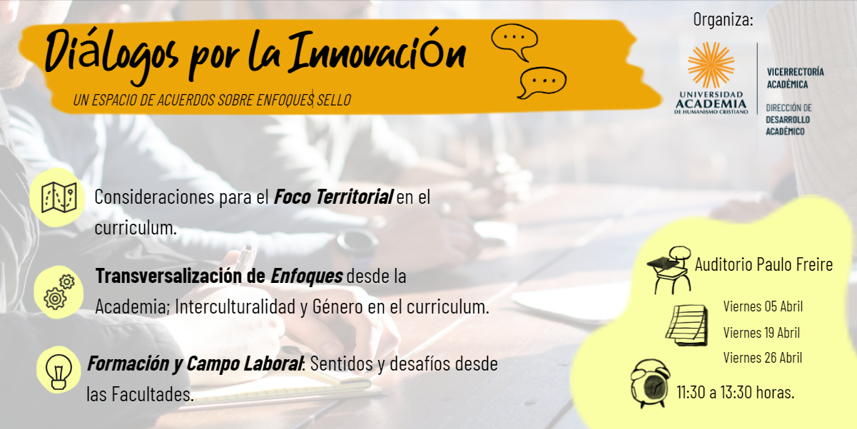 Ciclo “Diálogos para la innovación: un espacio de acuerdos sobre nuestros enfoques sello”