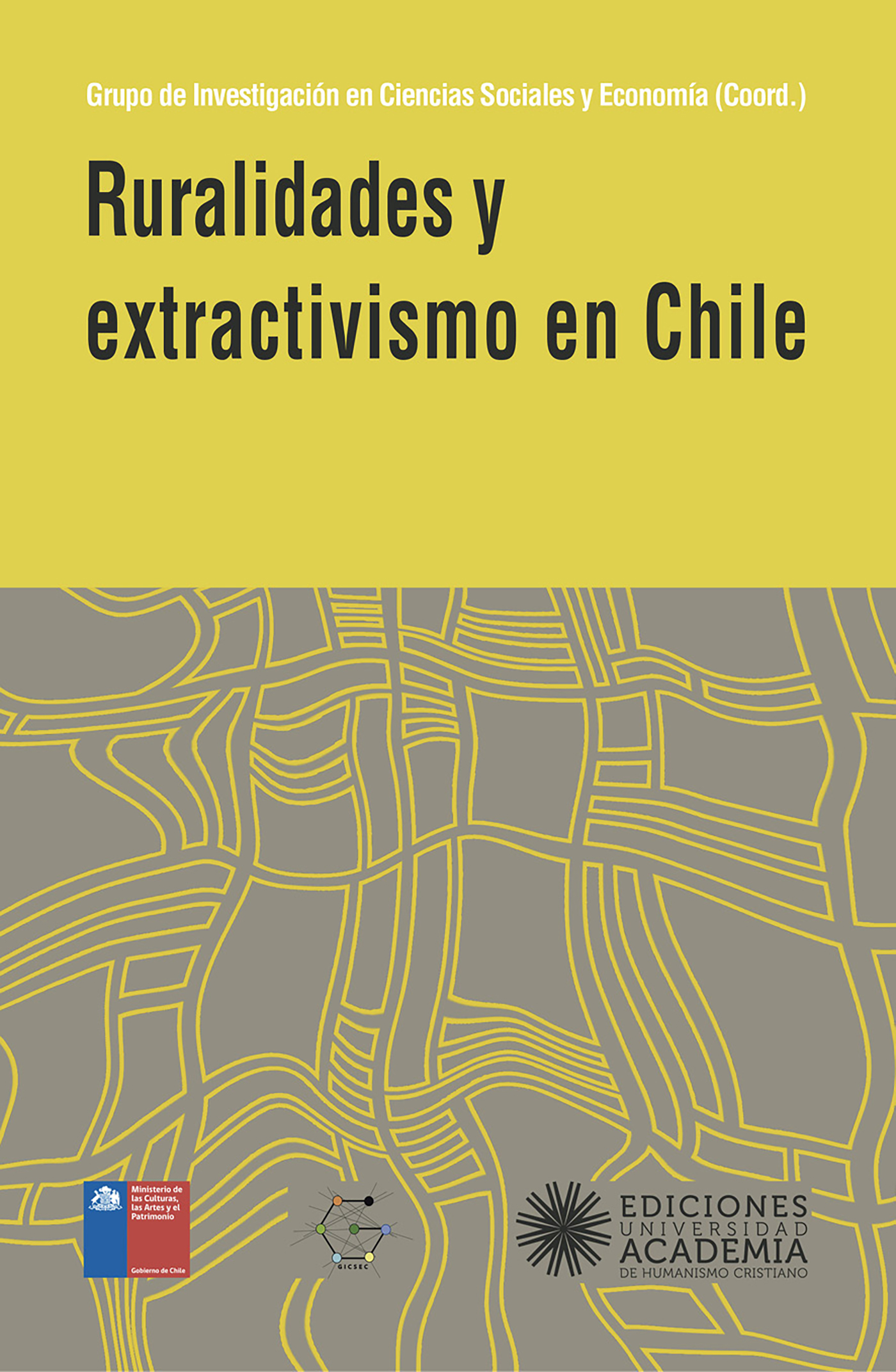 Ruralidades y extractivismo en Chile
