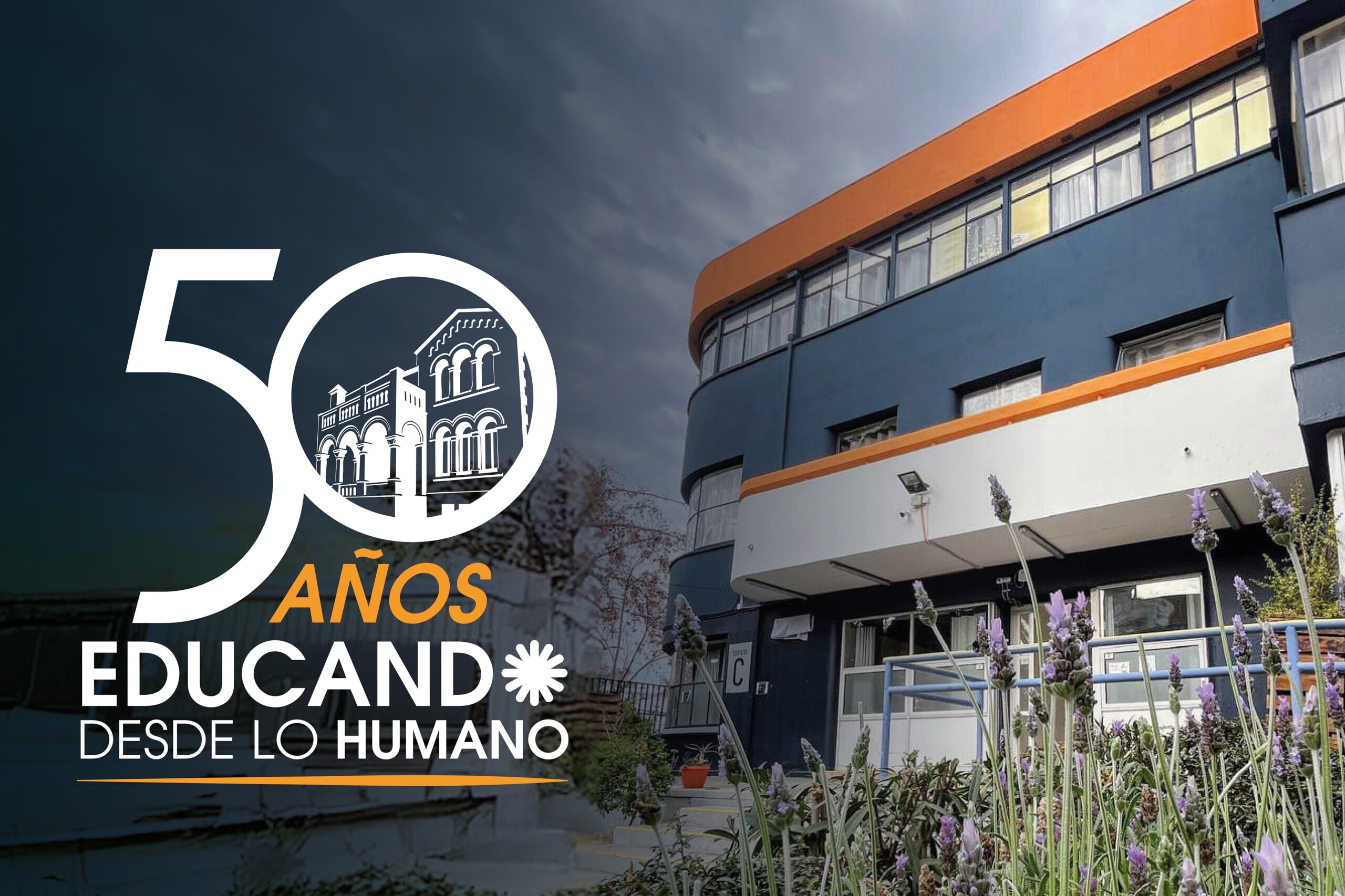 ¡Celebramos medio siglo! 50 años educando desde lo humano