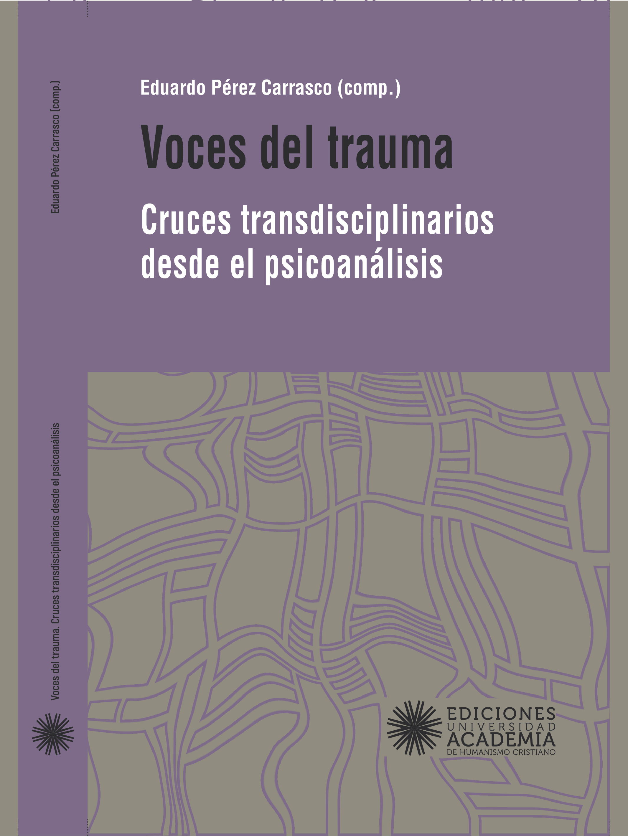 Voces del Trauma. Cruces transdisciplinarios desde el psicoanálisis