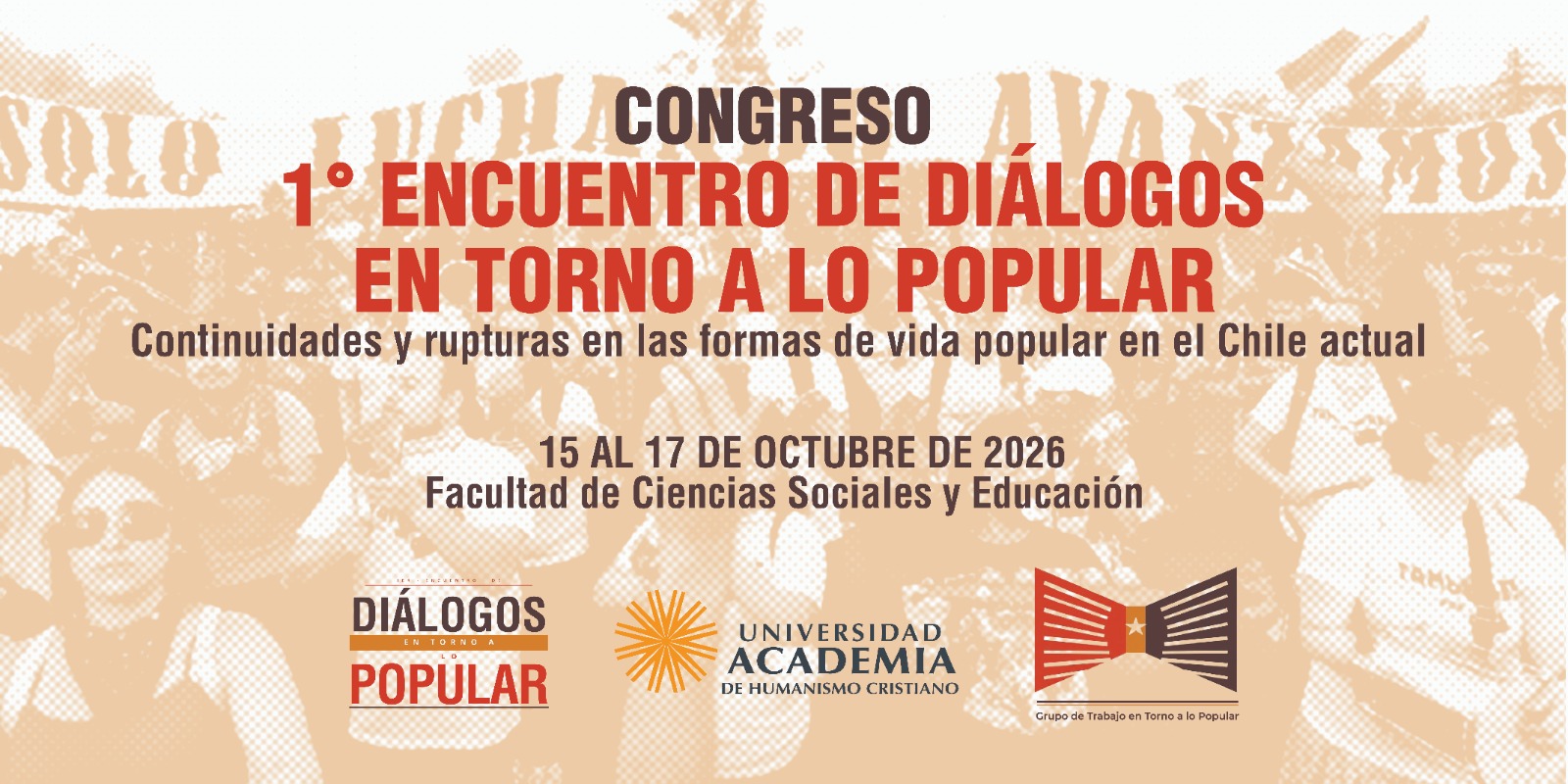 UAcademia y organizaciones sociales realizarán 1° congreso y encuentro de “Diálogos en torno a lo popular”